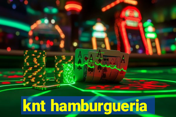 knt hamburgueria